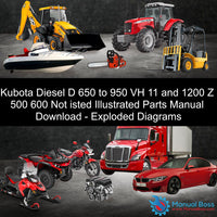 Kubota Diesel D 650 to 950 VH 11 and 1200 Z 500 600 Not isted Illustrated Parts Manual Download - Exploded Diagrams Default Title