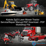 Kubota Zg23 Lawn Mower Tractor Service/Repair Manual PDF Download - PDF WorkShop File Default Title