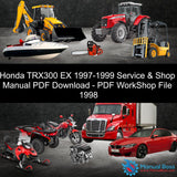 Honda TRX300 EX 1997-1999 Service & Shop Manual PDF Download - PDF WorkShop File 1998 Default Title