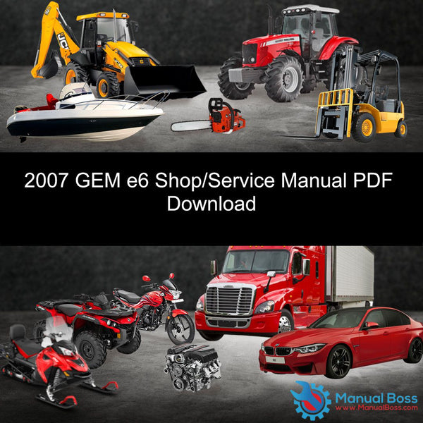 2007 GEM e6 Shop/Service Manual PDF Download Default Title