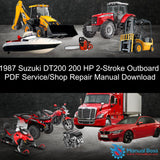 1987 Suzuki DT200 200 HP 2-Stroke Outboard PDF Service/Shop Repair Manual Download Default Title